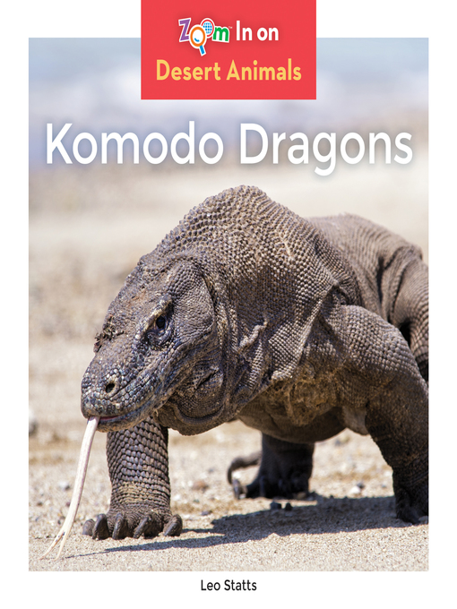 Title details for Komodo Dragons by Leo Statts - Available
